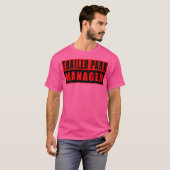 トレーラーパークマネージャーおもしろい Tシャツ (正面フル)