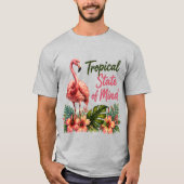 トロピカルな気分Tシャツ Tシャツ (正面)