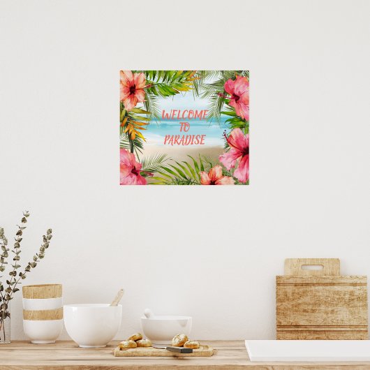 トロピカルアイランドビーチウェルカムトゥパラダイス ポスター (キッチン)