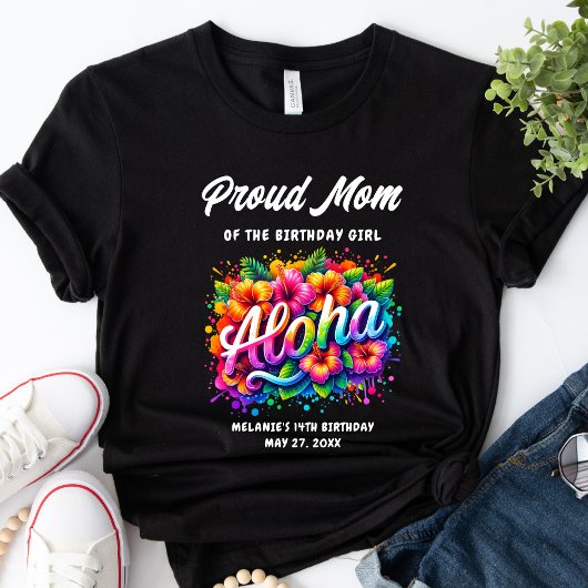 トロピカルアロハ 誕生日娘の自慢のママ Tシャツ