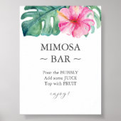 トロピカルハイビスカスブライダルシャワーミモサバー標識 ポスター (正面)