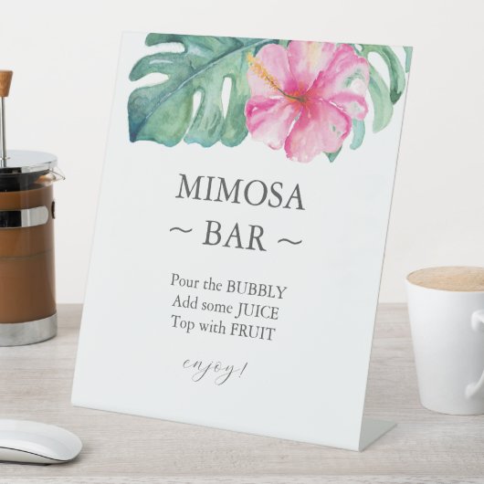 トロピカルハイビスカスブライダルシャワーミモサバー標識 台座サイン (インサイチュ)