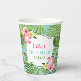 トロピカルピンクフローラ30th誕生日ルアウ（ハワイ式宴会）パーティー 紙コップ