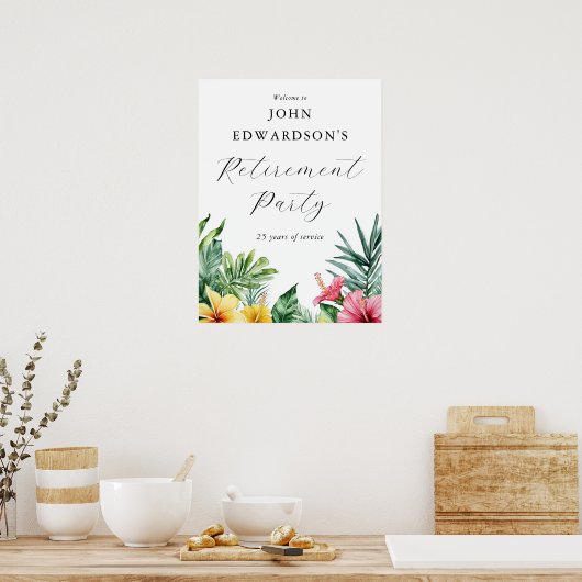 トロピカルフラワーリタイアメントパーティーウェルカムサイン ポスター (キッチン)