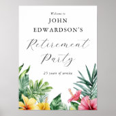 トロピカルフラワーリタイアメントパーティーウェルカムサイン ポスター (正面)