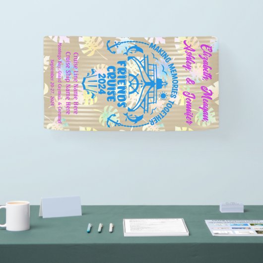 トロピカルメイキング思い出を一緒にフレンドクルーズ 横断幕 (トレードショー)