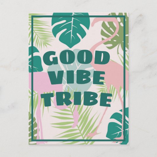 トロピカル前向きな「Good Vibe Tribe」フラミンゴ ポストカード (正面)