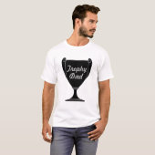 トロフィーパパ父の日Tシャツ Tシャツ (正面フル)