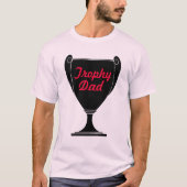 トロフィーパパ長袖Tシャツ! Tシャツ (正面)