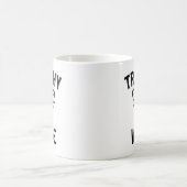 トロフィー・ワイフ コーヒーマグカップ (中央)