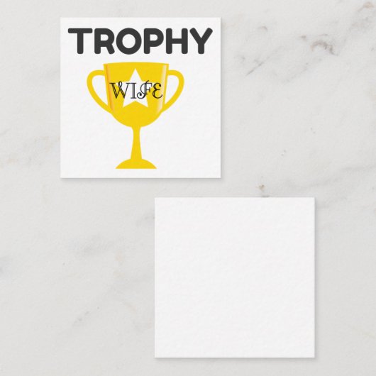 トロフィー·ワイフ スクエア名刺 (正面/裏面)