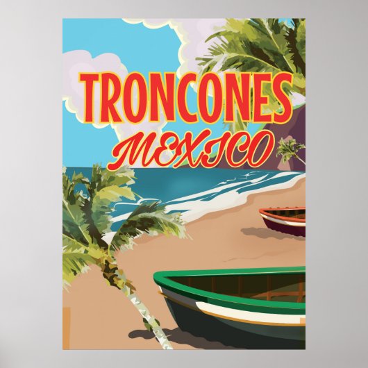 トロンコネスビーチ メキシコ旅行ポスター ポスター (正面)
