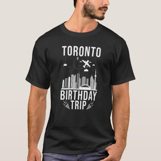 トロント誕生日トロント誕生日トリップ Tシャツ (正面)