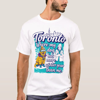 トロント 私の犬の方が防寒対策済み Tシャツ