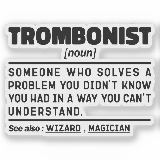 トロンボニスト名詞定義トロンボプレイヤー皮肉 シール (正面)