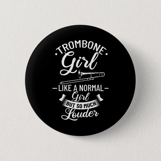 トロンボンプレーヤーミュージシャン引用文トロンボーン音楽 缶バッジ (正面)