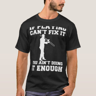 トロンボーンのチューンもしアップ遊:のトロンボーンでは修正できない。 Tシャツ