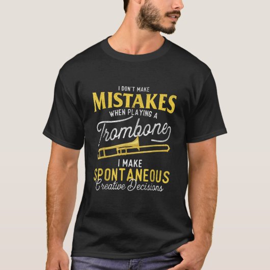 トロンボーン演奏時のミスはゼロ トロンボーン Tシャツ (正面)