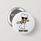 トロンボーン音楽おもしろいトロンボーン 缶バッジ (正面&裏面)