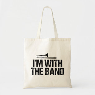 トロンボーン・ユーモアI'm with the Band トートバッグ