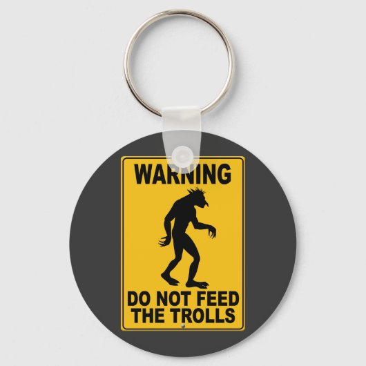 トロール食べ物を与えするな キーホルダー (正面)