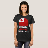 トンガは私がトンガン伝統の根Pに行く必要があると呼んでいる Tシャツ (正面フル)