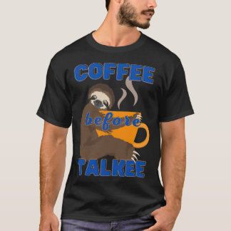 トーキーバリスタ中毒になる前のコーヒー Tシャツ