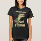 トークばかで親指の恐竜を手に入れる Tシャツ (正面)