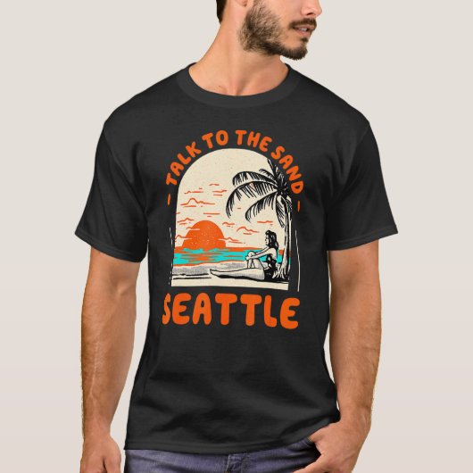 トークザサンドシアトルビーチワシントン海ス Tシャツ (正面)