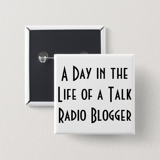 トーク番組中心のラジオ放送のブロガーの生命の日はボタンがかかります 缶バッジ (正面&裏面)