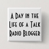トーク番組中心のラジオ放送のブロガーの生命の日はボタンがかかります 缶バッジ (正面)