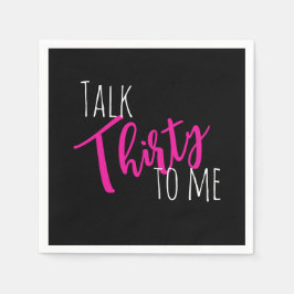 トーク30私に誕生日ナプキン スタンダードカクテルナプキン
