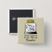 トースターポップ・アートの第一教会 缶バッジ (正面&裏面)