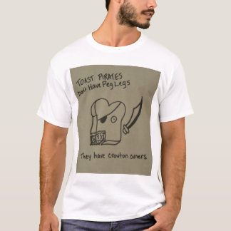 トーストの海賊に義足がありません Tシャツ