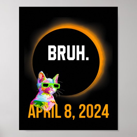 トータル太陽のEclipse 2024おもしろい猫ことわざブラミーム ポスター (正面)