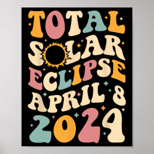 トータル04 08 24 太陽の Eclipse 2024 Groovy ポスター