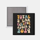 トータル04 08 24 太陽の Eclipse 2024 Groovy マグネット (正面/裏面)