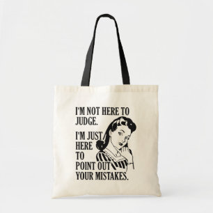 トートバおもしろいッグの「Not Here To Judging」 トートバッグ