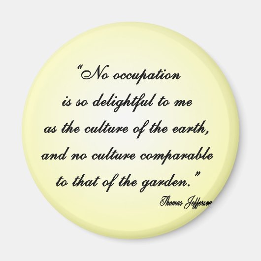 トーマスジェファーソンガーデン引用文 マグネット (正面)