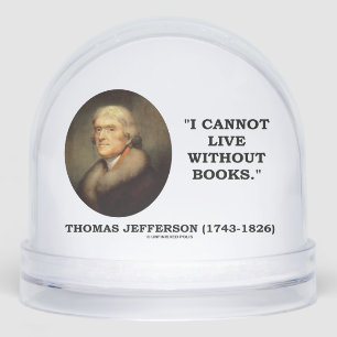 トーマス・ジェファーソン私は本なしには生きられない引用文