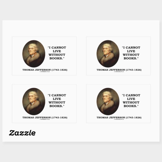 トーマス・ジェファーソン私は本なしには生きられない引用文 長方形シール (シート)