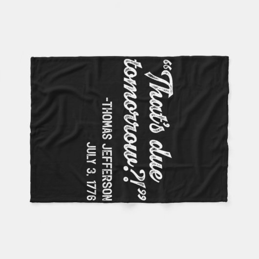 トーマス・ジェファーソン7月3日引用文独立記念日J フリースブランケット (正面(横))