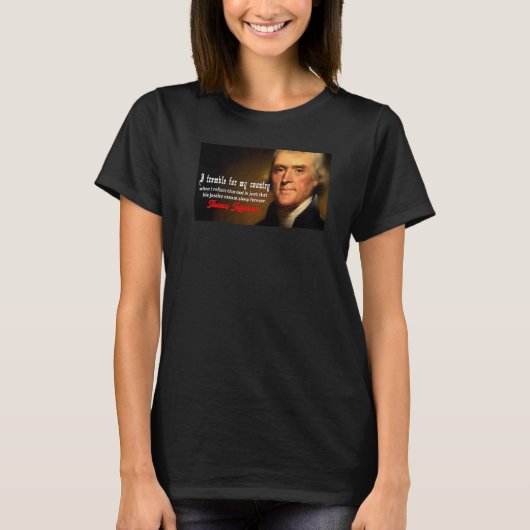 トーマス・ジェファーソン 信仰 アメリカの自由 最初 Tシャツ (正面)