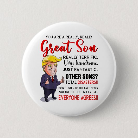 ドおもしろいナルドトランプお前は本当の素晴らし息子_1 缶バッジ (正面)