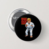 ドおもしろいナルドトランプ共和党 – 柔術とBjj 缶バッジ (正面&裏面)