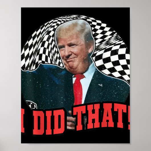 ドおもしろいナルドトランプ私がやった ポスター (正面)