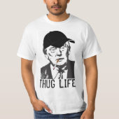 ドおもしろいナルドトランプTシャツ、THUG LIFE Tシャツ (正面)