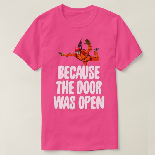 ドアがスカイダイブを開いていたから7 Tシャツ (デザイン正面)