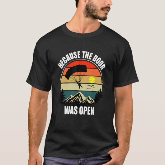 ドアが開いていたから スカイダイビング Tシャツ (正面)