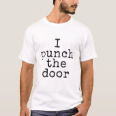 ドアに拳をぶつける Tシャツ (正面)